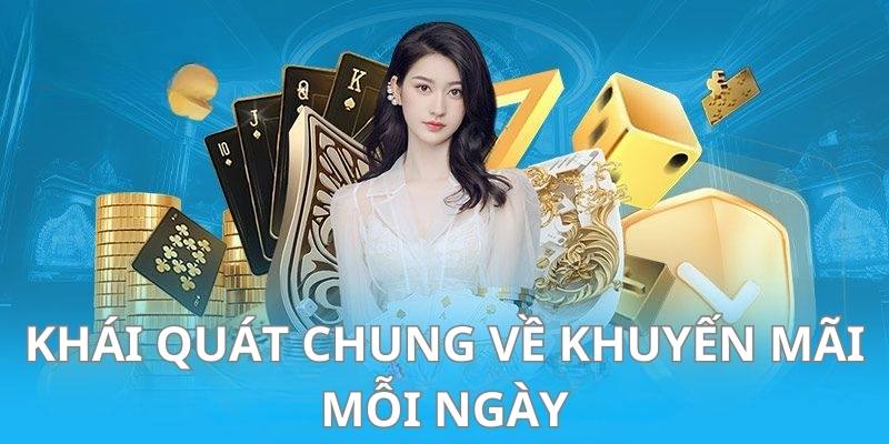 Khái quát chung về sự kiện nhận khuyến mỗi ngày tại 99OK